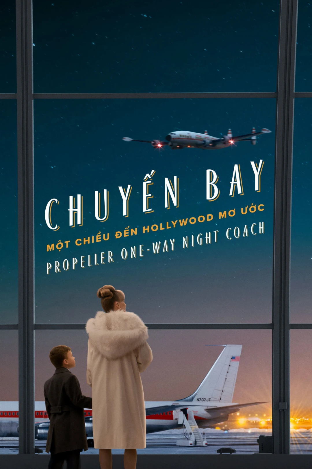 Chuyến Bay Một Chiều Đến Hollywood Mơ Ước - Propeller One-Way Night Coach (2026)