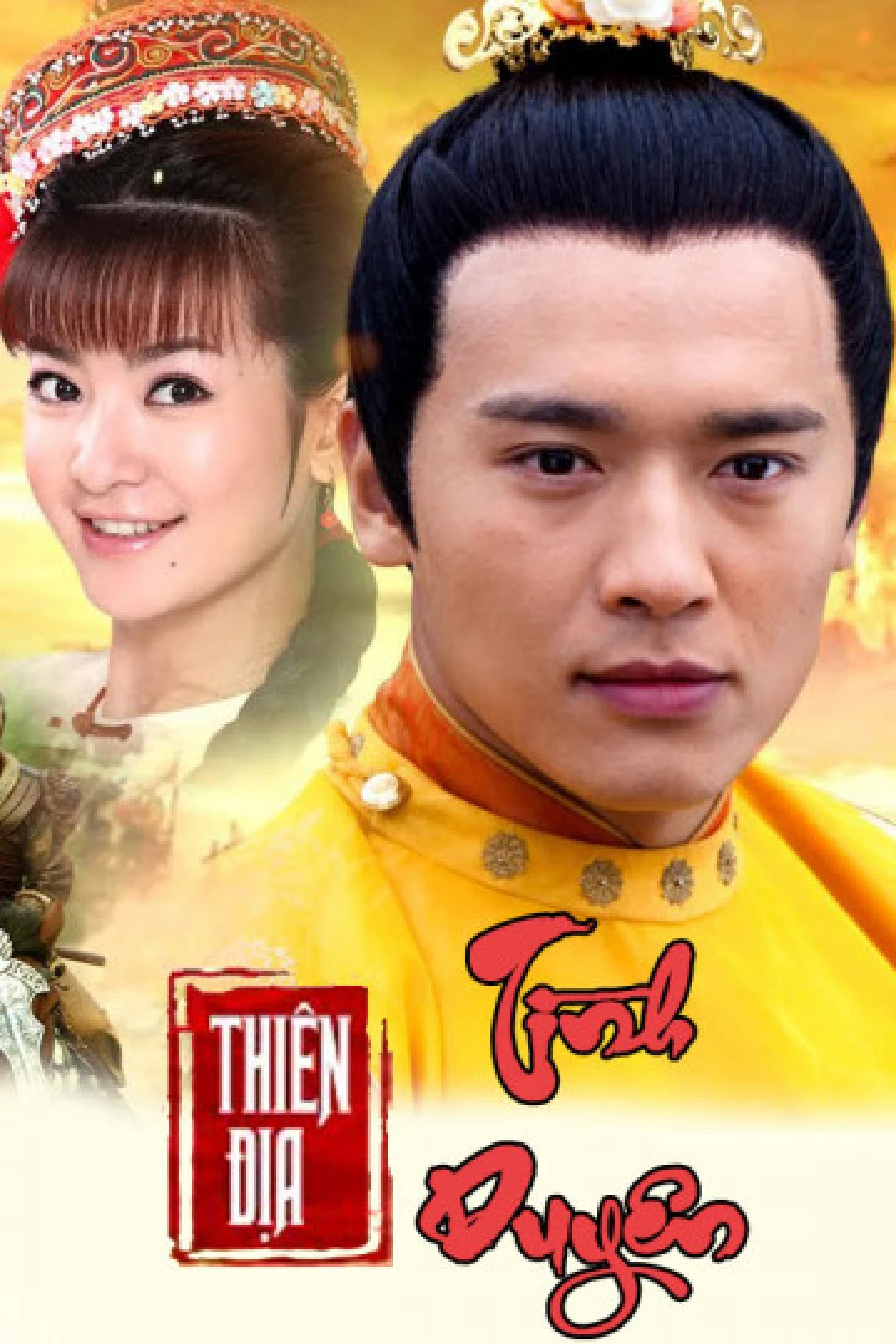 Thiên Địa Tình Duyên - The World Of Love (2015)